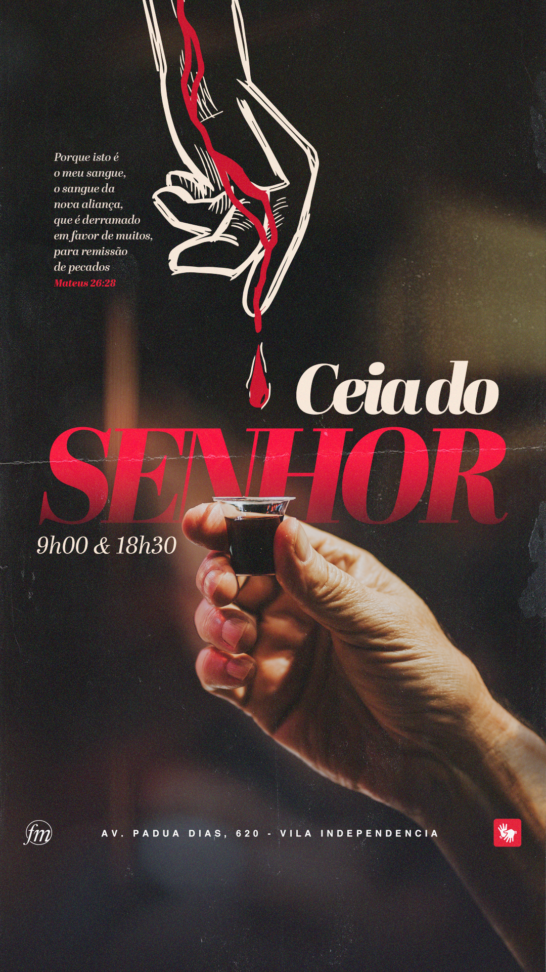 Arte para a Ceia do Senhor, com uma mão segurando um cálice e tipografia branca e vermelha sobre fundo escuro.