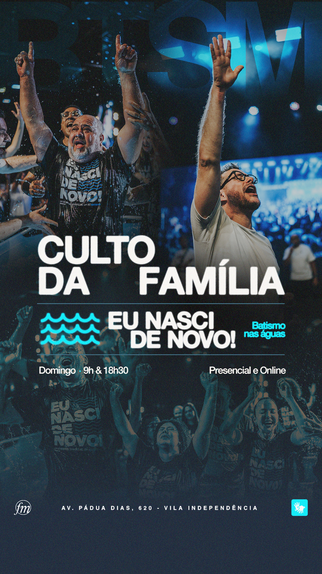 Arte para Culto da Família com o tema “Eu nasci de novo”, fotografias do culto e elementos gráficos em azul.
